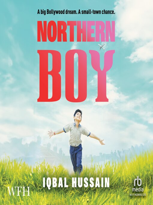 Title details for Northern Boy by Iqbal Hussain - Available